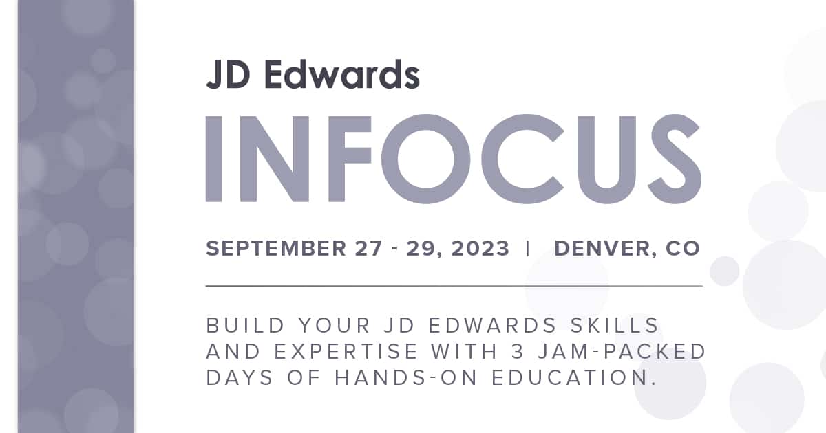 JD Edwards INFOCUS | September 2023